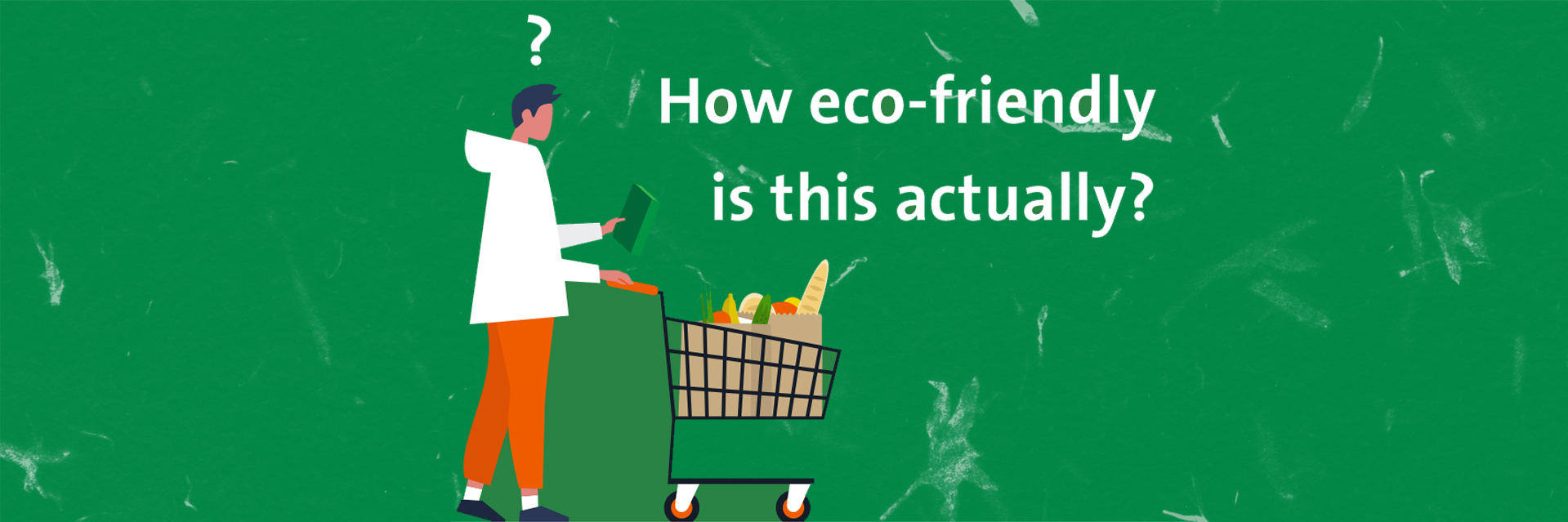 Person checking if his purchase is really eco-friendly