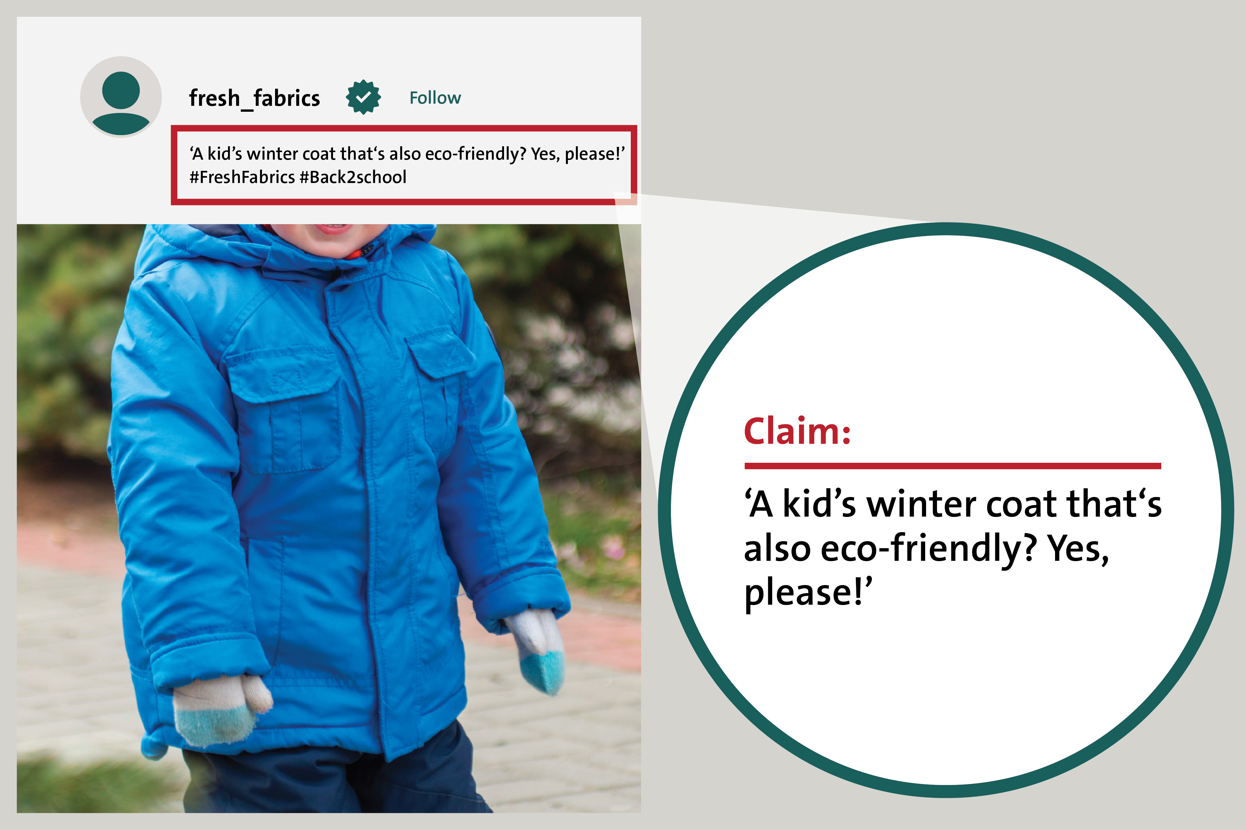 In an example social media post, fresh_fabrics claims that a kid's winter coat is 'eco-friendly'. The post includes a photo of a child wearing the coat.